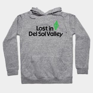 Lost in Del Sol Valley Hoodie